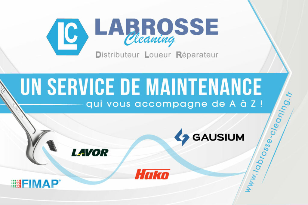 SAV ET MAINTENANCE CHEZ LABROSSE CLEANING